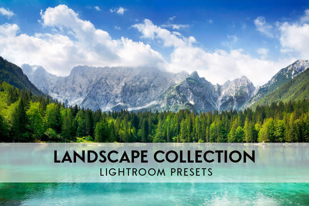 Landscape Lightroom Presets