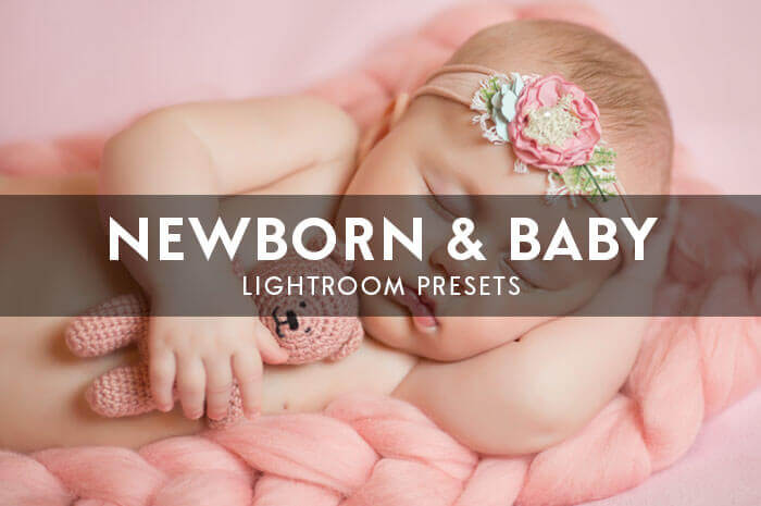 Newborn Lightroom Presets