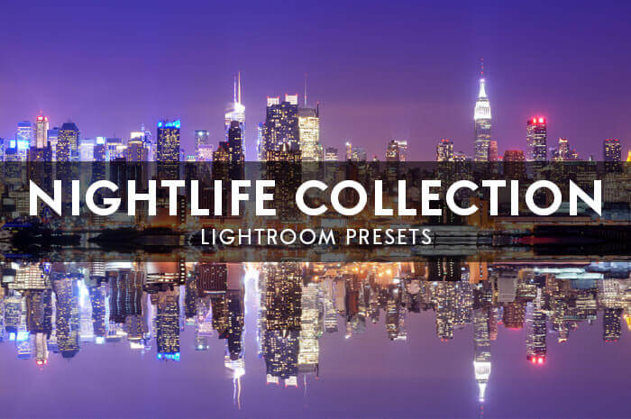 Nightlife Lightroom Presets